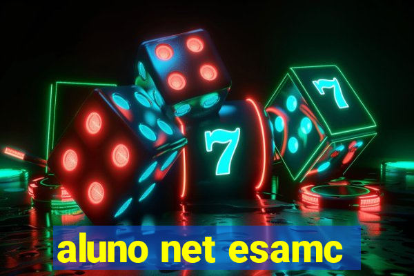 aluno net esamc